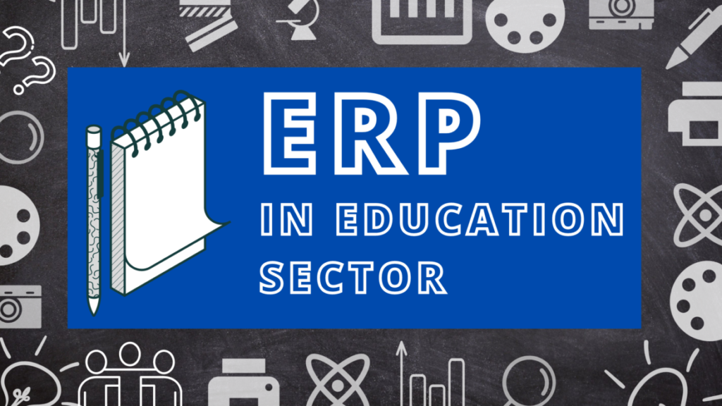 ERP IN EDUCATION SECTOR